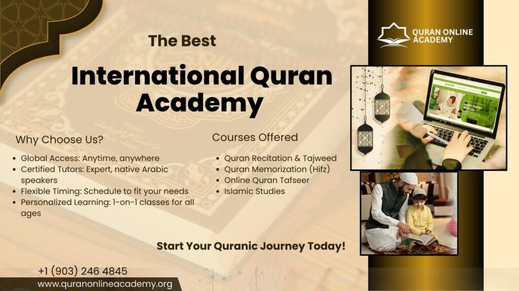 the best International Quran Academy: 